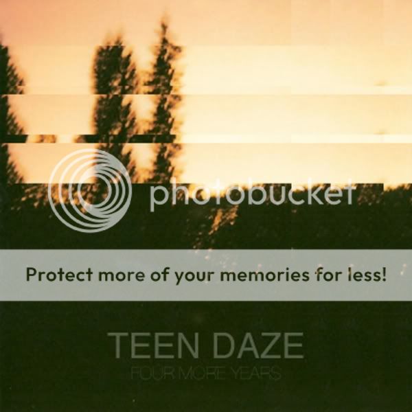 Teen Daze - Four More Years