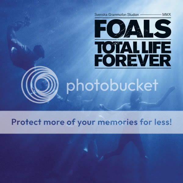 Foals - Total Life Forever